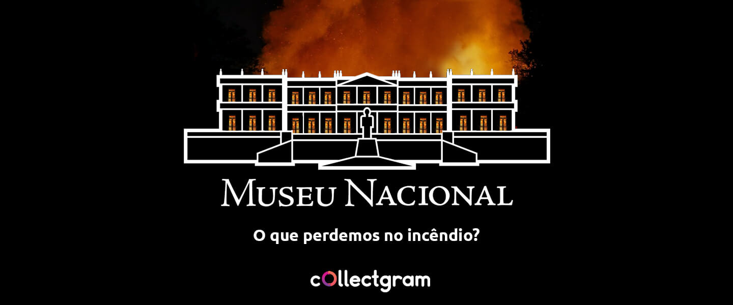 Museu Nacional do Rio de Janeiro: o que perdemos no incêndio?