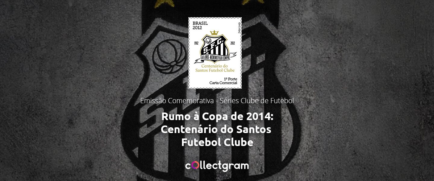 Selo do Centenário do Santos Futebol Clube: série Clubes de Futebol