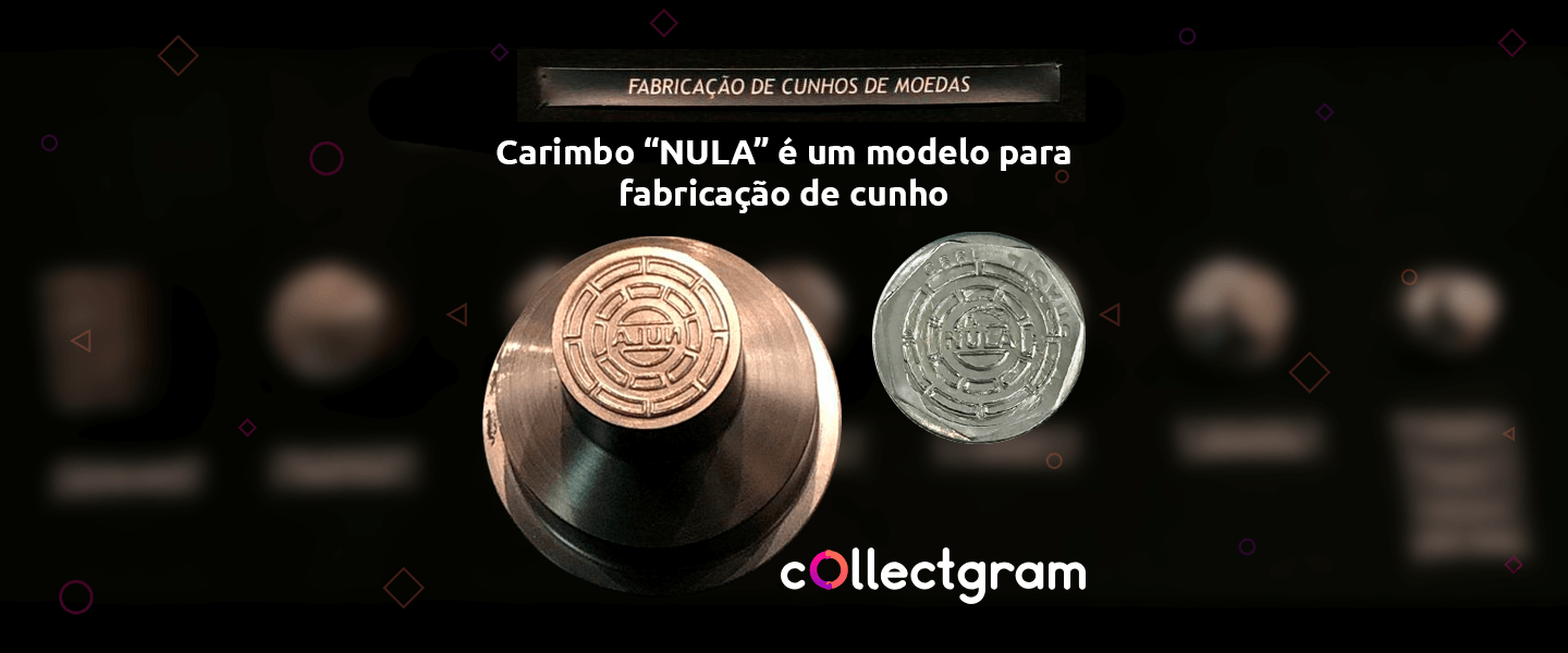 Carimbo "NULA" é um modelo para a fabricação de cunho