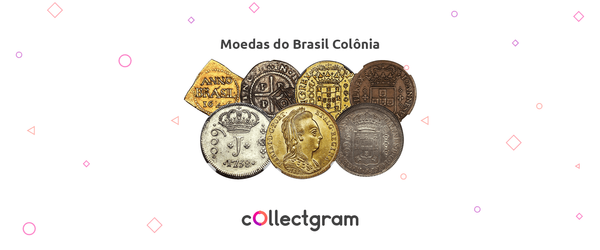 Moedas Brasileiras da colônia