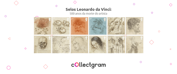 Selos de Leonardo da Vinci: 500 anos da morte do artista