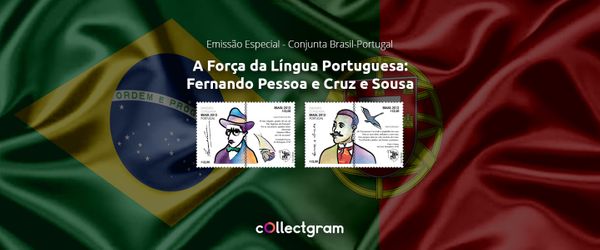 Selos de Fernando Pessoa e Cruz e Sousa: a força da língua portuguesa - Emissão conjunta Brasil-Portugal